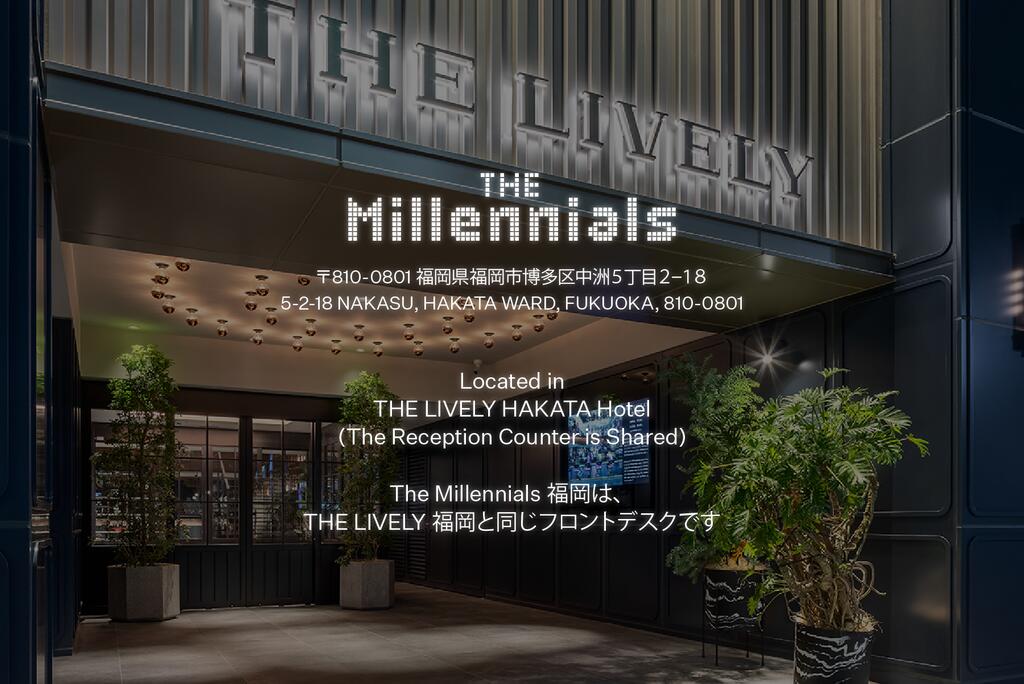 The Millennials Fukuoka